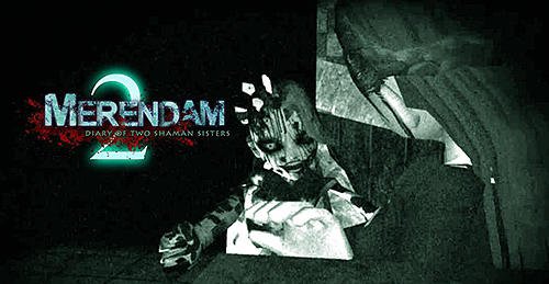 download Merendam 2: Diary of two shaman sisters apk